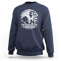 Stokely Carmichael Quote Sweatshirt In Order For Nonviolence To Work Your Opponent Must Have A Conscience