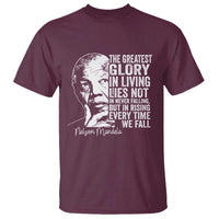 Nelson Mandela Quote T Shirt The Greatest Glory In Living Lies Not In Never Falling But In Rising