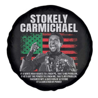 Stokely Carmichael Quote Spare Tire Cover Racism Is Not A Question Of Attitude It's A Question Of Power