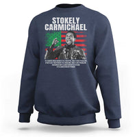 Stokely Carmichael Quote Sweatshirt Racism Is Not A Question Of Attitude It's A Question Of Power