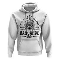 I Am Chief Pokalotatwat From The Bangahoe Tribe Hoodie Funny Native American Racoon