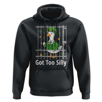 Funny Got Too Silly St Patricks Day Hoodie Goose Pun Humor Animal Lovers Shamrock