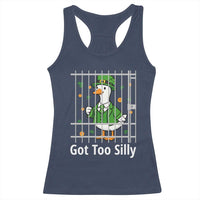 Funny Got Too Silly St Patricks Day Racerback Tank Top Goose Pun Humor Animal Lovers Shamrock