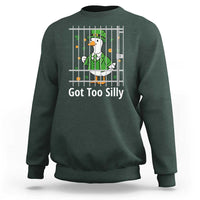 Funny Got Too Silly St Patricks Day Sweatshirt Goose Pun Humor Animal Lovers Shamrock