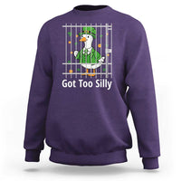 Funny Got Too Silly St Patricks Day Sweatshirt Goose Pun Humor Animal Lovers Shamrock