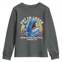 Get In Loser We're Doing God's Will Youth Sweatshirt Funny Christian Bible