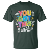 Funny Test Day You Got This Do Your Best T Shirt Colorful Flowers