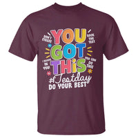 Funny Test Day You Got This Do Your Best T Shirt Colorful Flowers