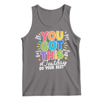 Funny Test Day You Got This Do Your Best Tank Top Colorful Flowers
