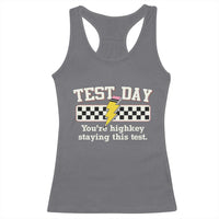 Funny Test Day You're Highkey Staying This Test Racerback Tank Top Teacher Pencil Lightning Bolt