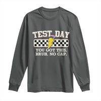 Funny Test Day You Got This Bruh No Cap Long Sleeve Shirt Teacher Pencil Lightning Bolt