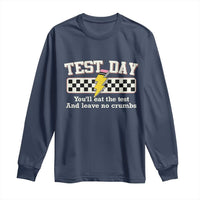 Funny Test Day You'll Eat The Test And Leave No Crumbs Long Sleeve Shirt Teacher Pencil Lightning Bolt