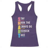SMART Stay Focused Mark The Right Choice Racerback Tank Top Test Day Teacher