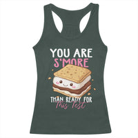 Funny You Are S'more Than Ready For This Test Racerback Tank Top Test Day Teacher
