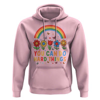 Funny You Can Do Hard Things Hoodie Motivational Quote Flowers Rainbow