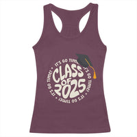 Class Of 2025 It's Go Time Racerback Tank Top Graduation Seniors 2025