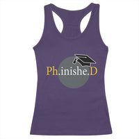 PHD Graduation PhinisheD Degree Doctorate Graduate Racerback Tank Top