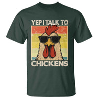 Funny Yep I Talk To Chickens T Shirt Chicken Buffs Farmyard Animal Lover