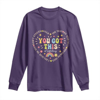 Funny Test Day You Got This Long Sleeve Shirt Testing Day Rock The Test Do Your Best Heart