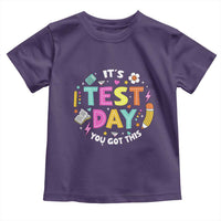 Funny It's Test Day You Got This Toddler T Shirt Testing Day School Supplies