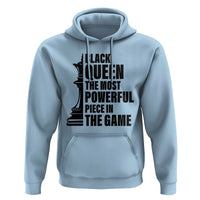 Chess Lover Hoodie Black Queen The Most Powerful Piece In The Game Checkmate - Wonder Print Shop