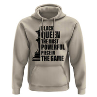 Chess Lover Hoodie Black Queen The Most Powerful Piece In The Game Checkmate - Wonder Print Shop