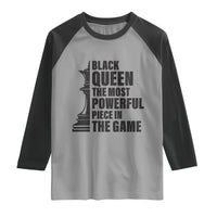 Chess Lover Raglan Shirt Black Queen The Most Powerful Piece In The Game Checkmate