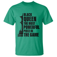 Chess Lover T Shirt Black Queen The Most Powerful Piece In The Game Checkmate - Wonder Print Shop