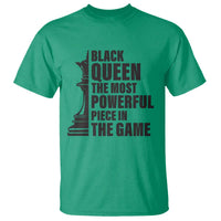 Chess Lover T Shirt Black Queen The Most Powerful Piece In The Game Checkmate TS11