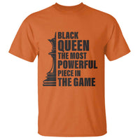 Chess Lover T Shirt Black Queen The Most Powerful Piece In The Game Checkmate TS11