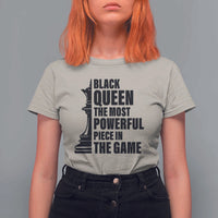 Chess Lover T Shirt For Women Black Queen The Most Powerful Piece In The Game Checkmate - Wonder Print Shop