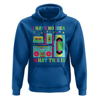 Funny 70s 80s Hoodie I Have No Idea What This Is Retro Vintage 90s Outfit - Wonder Print Shop