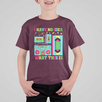 Funny 70s 80s T Shirt For Kid I Have No Idea What This Is Retro Vintage 90s Outfit - Wonder Print Shop
