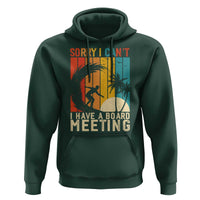 Funny Surfing Lover Hoodie Sorry I Cant I Have A Board Meeting Surfer - Wonder Print Shop