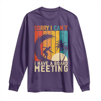 Funny Surfing Lover Long Sleeve Shirt Sorry I Cant I Have A Board Meeting Surfer - Wonder Print Shop