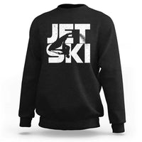 Jet Ski Rider Sweatshirt Water Sports Watercraft Skiing Jetski - Wonder Print Shop