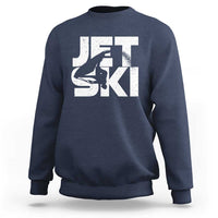 Jet Ski Rider Sweatshirt Water Sports Watercraft Skiing Jetski - Wonder Print Shop