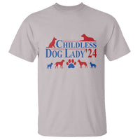 Childless Dog Lady '24 T Shirt Patriotic 2024 Election Vote Paw - Wonder Print Shop