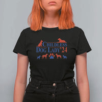 Childless Dog Lady '24 T Shirt For Women Patriotic 2024 Election Vote Paw - Wonder Print Shop