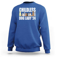 Childless Dog Lady 24 Sweatshirt Harris For President Puppy - Wonder Print Shop