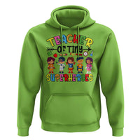 Kindergarten Preschool Teacher Hoodie Teacher of Tiny Superheroes Back To School - Wonder Print Shop