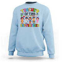 Kindergarten Preschool Teacher Sweatshirt Teacher of Tiny Superheroes Back To School - Wonder Print Shop