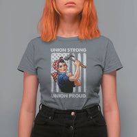 Union Strong Union Proud T Shirt For Women Solidarity American Flag Hammer Woman - Wonder Print Shop