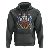 Motivational Quote Hoodie Work Hard Dream Big Labor Day - Wonder Print Shop