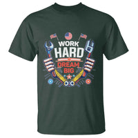 Motivational Quote T Shirt Work Hard Dream Big Labor Day - Wonder Print Shop