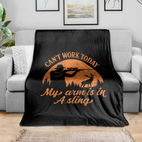 Cant Work Today My Arm Is In A Sling Throw Blanket Funny Deer Hunting - Wonder Print Shop