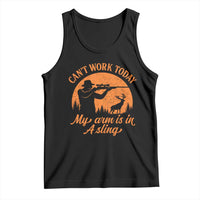 Cant Work Today My Arm Is In A Sling Tank Top Funny Deer Hunting - Wonder Print Shop