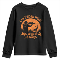 Cant Work Today My Arm Is In A Sling Youth Sweatshirt Funny Deer Hunting - Wonder Print Shop