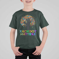 Happy Dot Day T Shirt For Kid Each Dot Matters Colorful Dot Hand Tree - Wonder Print Shop