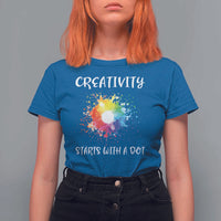 Funny Dot Day T Shirt For Women Creativity Starts With A Dot Colorful Dots Watercolor - Wonder Print Shop